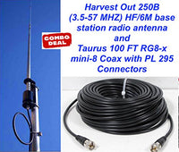 Harvest Out 250B (3.5-57 MHZ) HF/6M Vertical base w/Taurus100 Ft Coax Cable